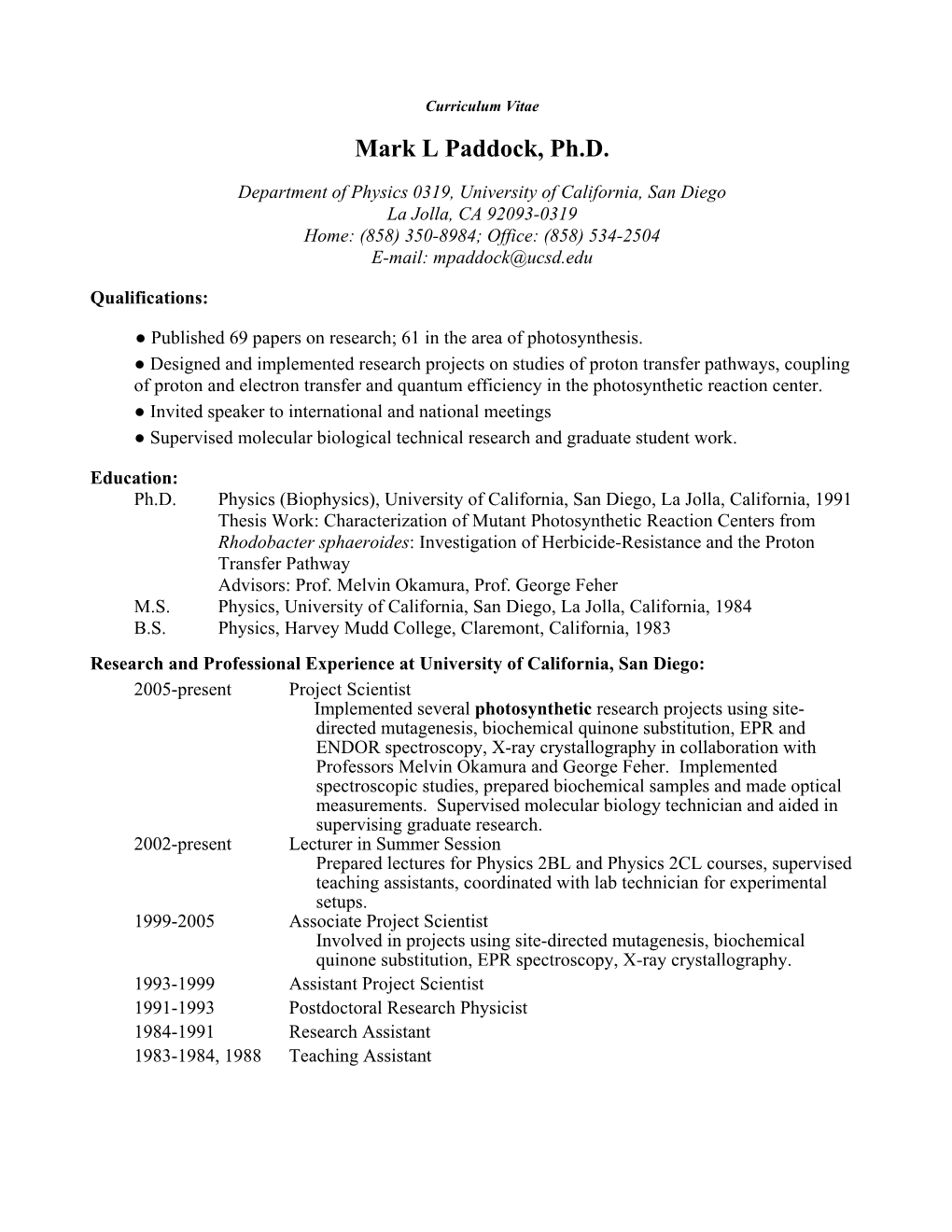 Curriculum Vitae Mark L Paddock, Ph.D