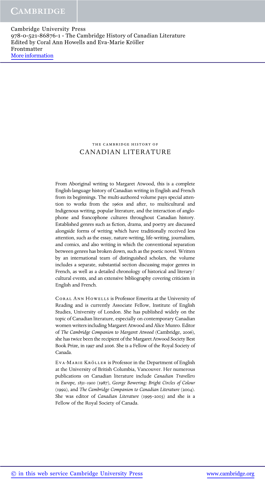 Canadian Literature Edited by Coral Ann Howells and Eva-Marie Kröller Frontmatter More Information