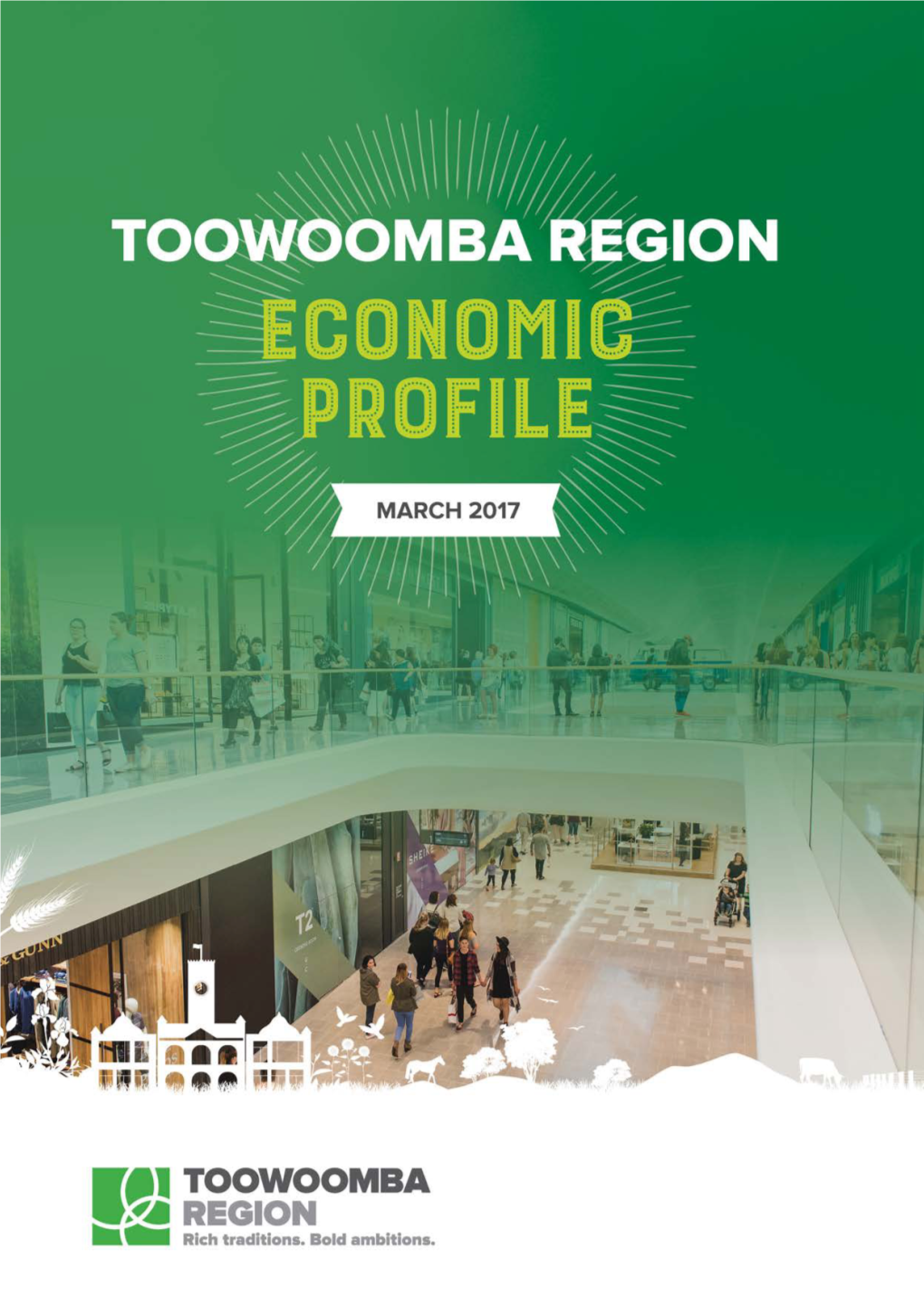 Toowoomba Region Economic Profile 2017