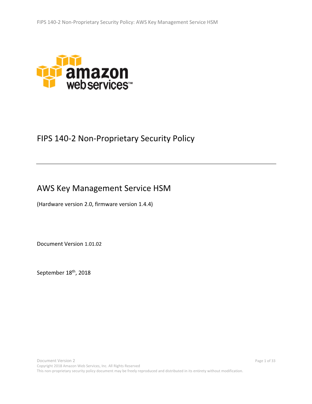 AWS KMS Hardware Security Module FIPS 140-2 Non-Proprietary