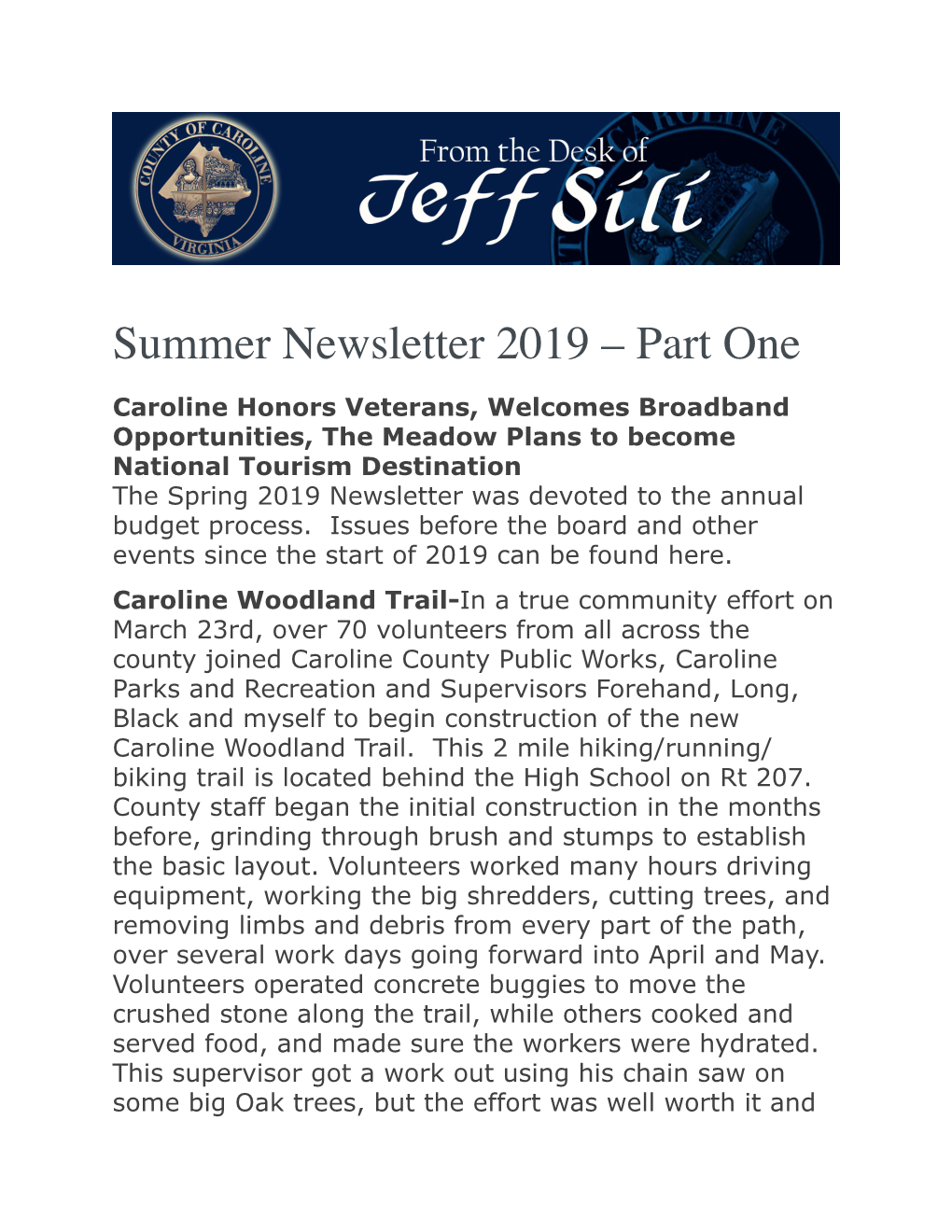 Summer Newsletter 2019 – Part One