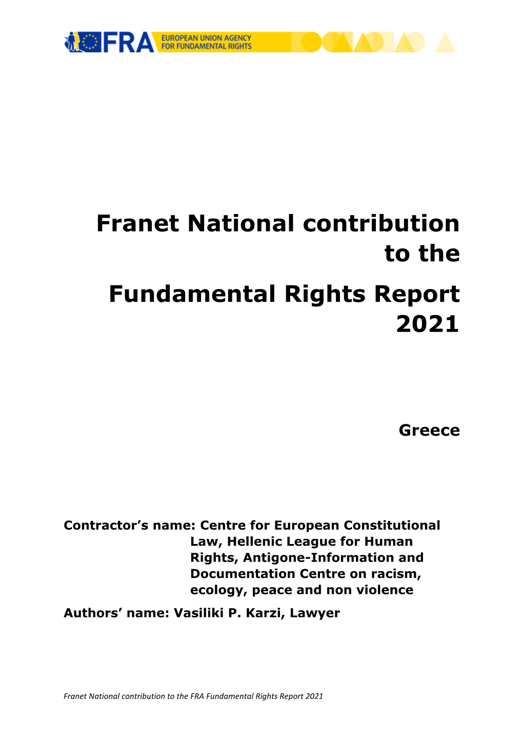 Franet National Contribution to the Fundamental Rights Report 2021