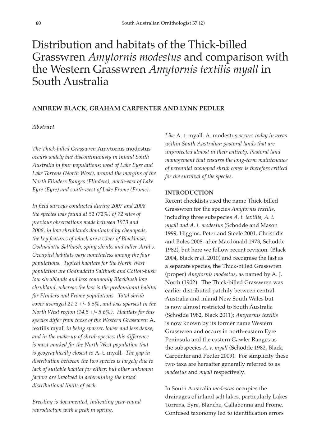 Amytornis Modestus and Comparison with the Western Grasswren Amytornis Textilis Myall in South Australia