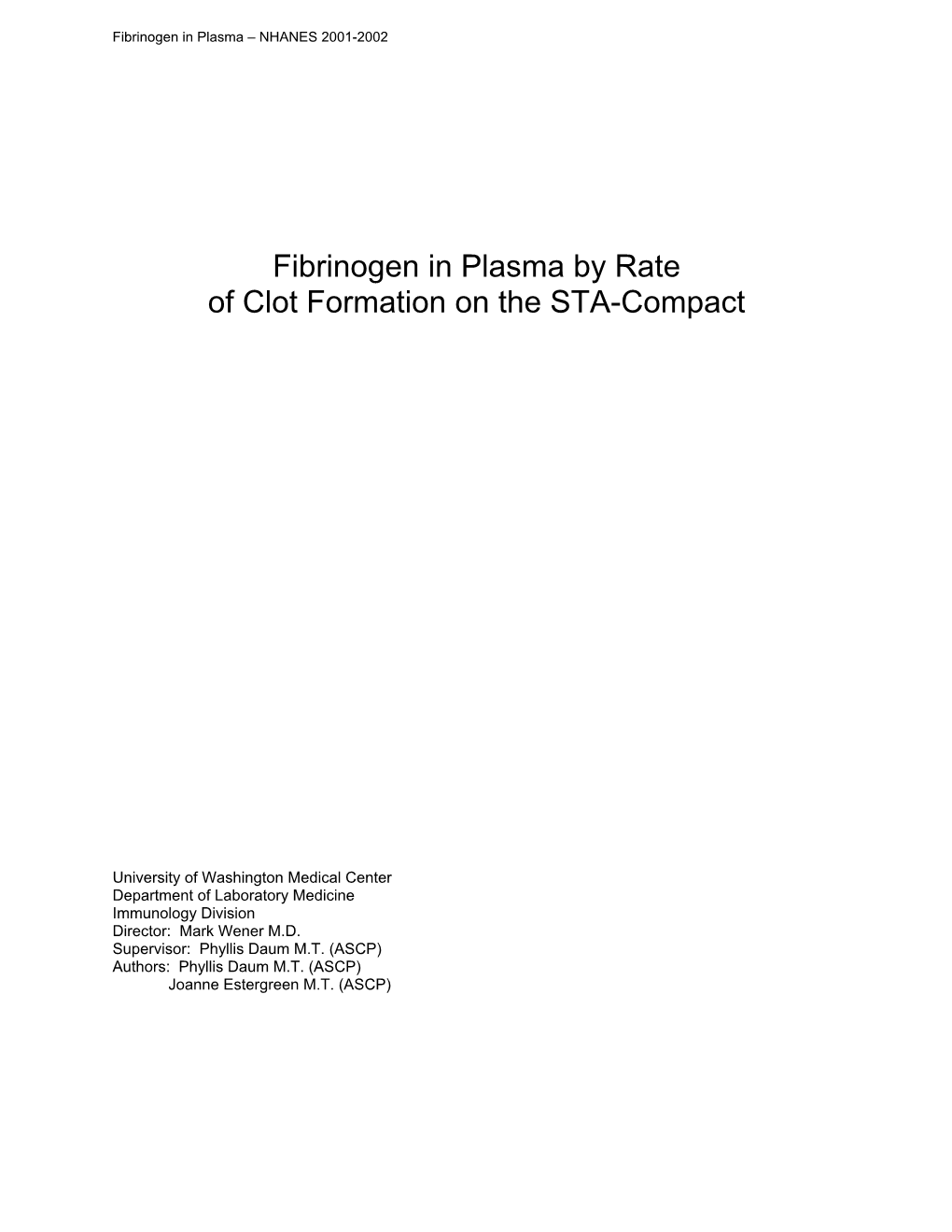 Fibrinogen in Plasma by Rate of Clot Formation on the STA-Compact