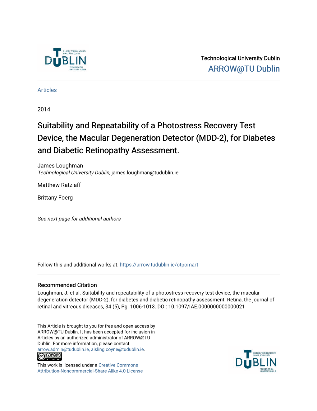 Suitability and Repeatability of a Photostress Recovery Test Device, the Macular Degeneration Detector (MDD-2), for Diabetes and Diabetic Retinopathy Assessment