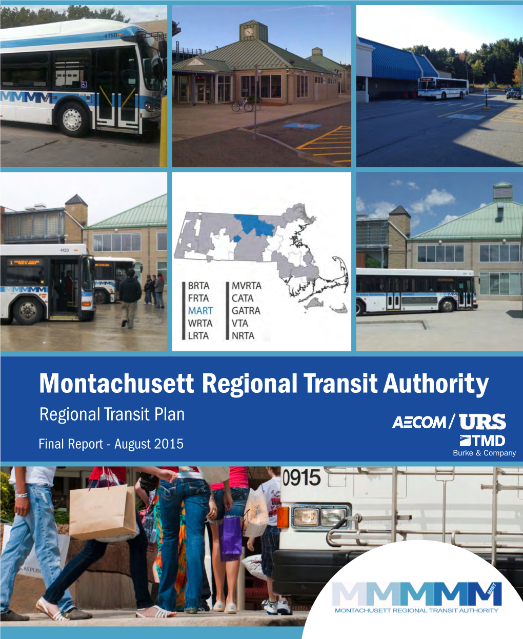 Regional Transit Plan Final Report - August 2015 Burke & Company