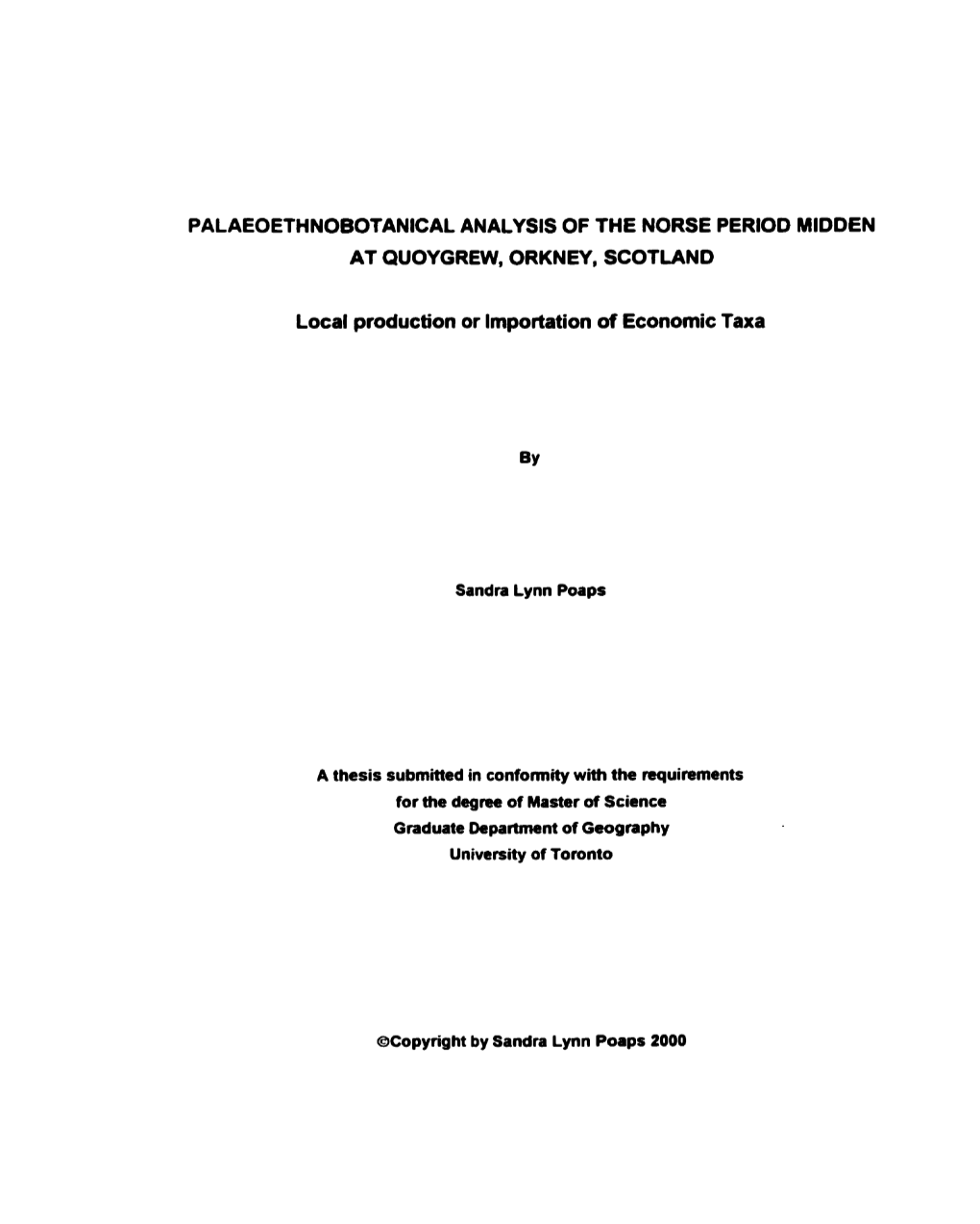 Palaeoethnobotanical Analysis of the Norse Period Midden at Quoygrew, Orkney, Scotland