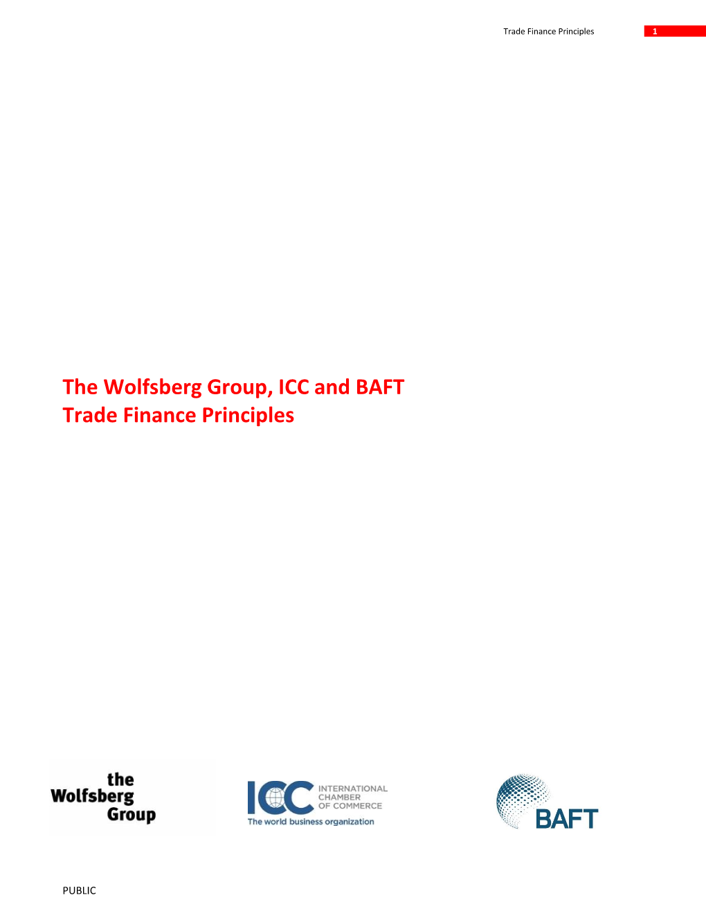 The Wolfsberg Group, ICC and BAFT Trade Finance Principles