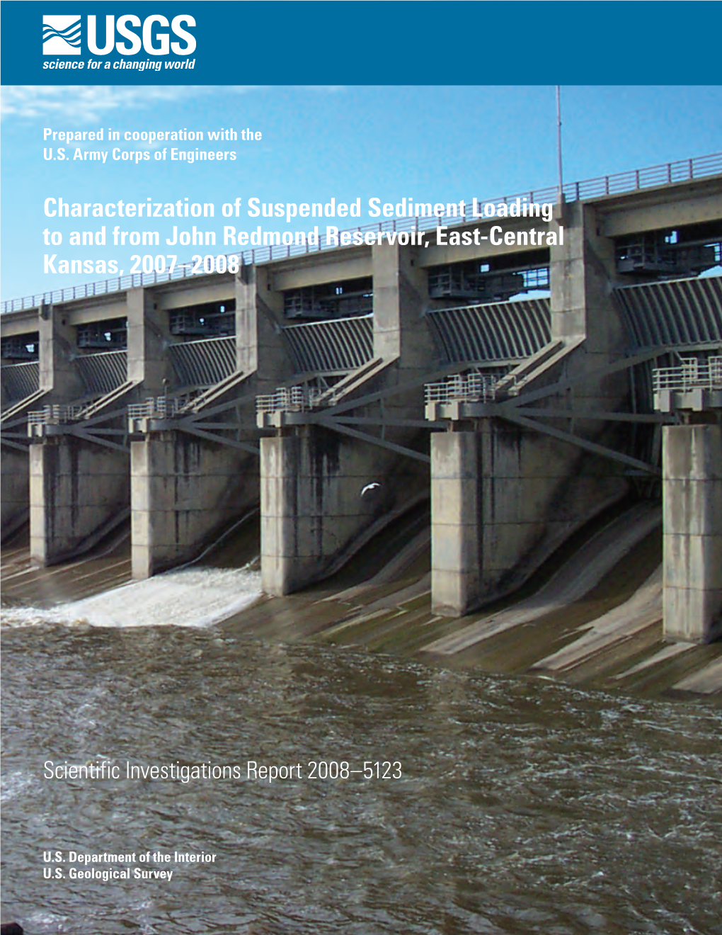 Characterization of Suspended Sediment Loading to and from John Redmond Reservoir, East-Central Kansas, 2007–2008