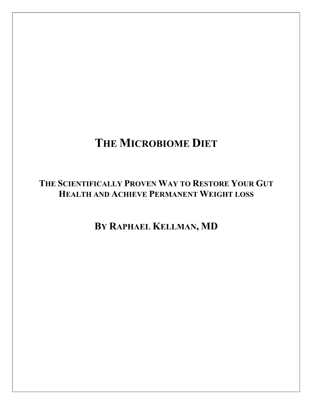 The Microbiome Diet