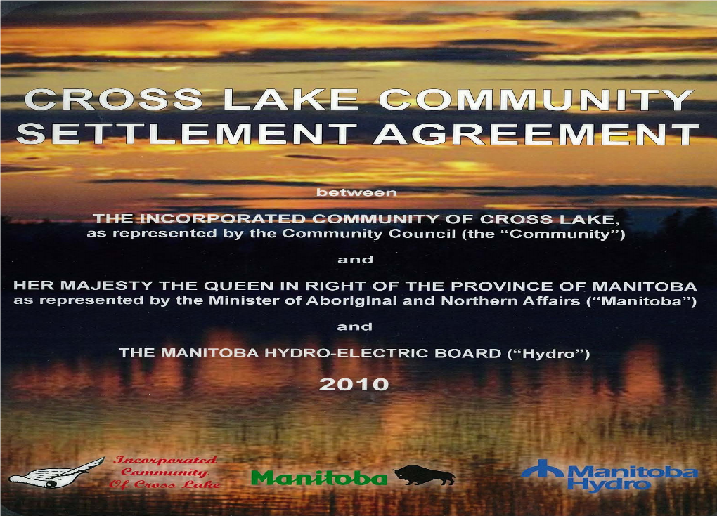 Cross Lake Community Settlement Agreement (2010)