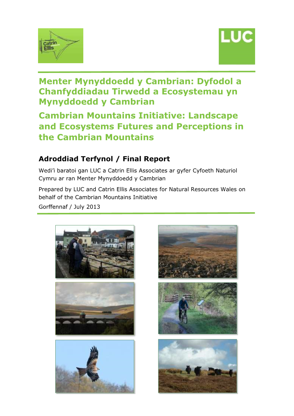 Cambrian Mountains Initiative: Landscape and Ecosystems Futures and Perceptions in the Cambrian Mountains