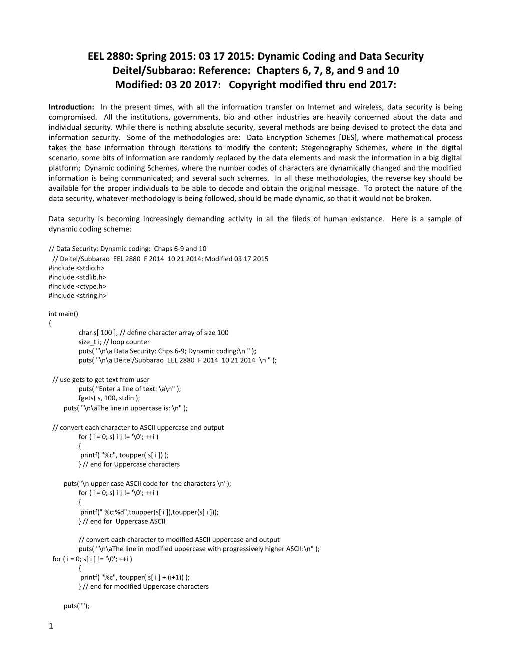 EEL 2880: Spring 2015: 03 17 2015: Dynamic Coding and Data Security