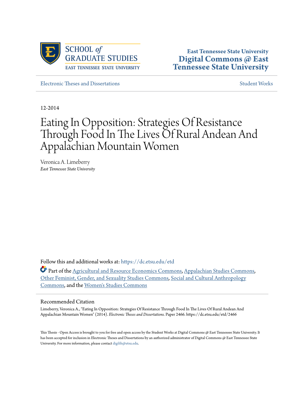 Eating in Opposition: Strategies of Resistance Through Food in the Lives of Rural Andean and Appalachian Mountain Women Veronica A