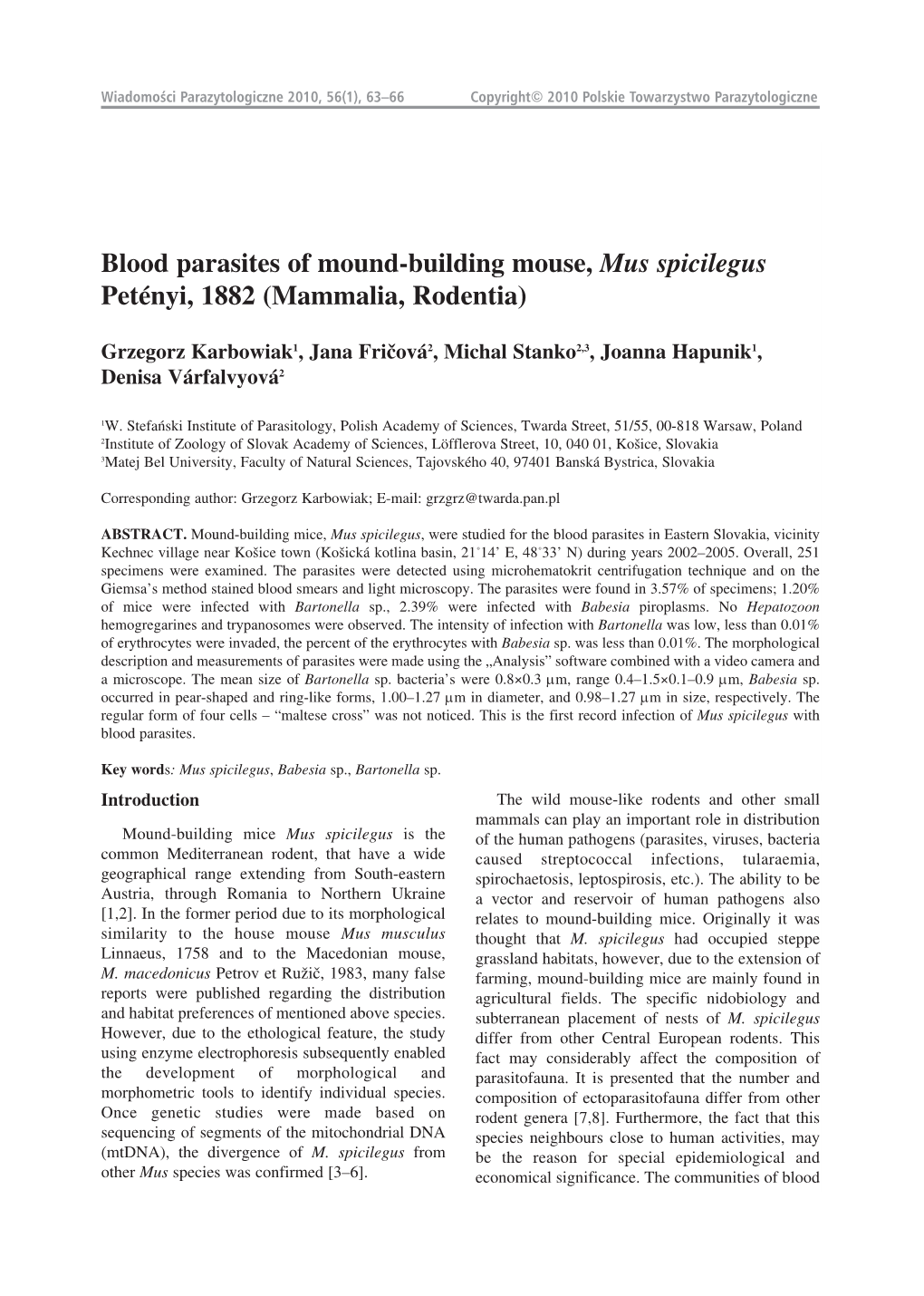 Blood Parasites of Mound-Building Mouse, Mus Spicilegus Petényi, 1882 (Mammalia, Rodentia)