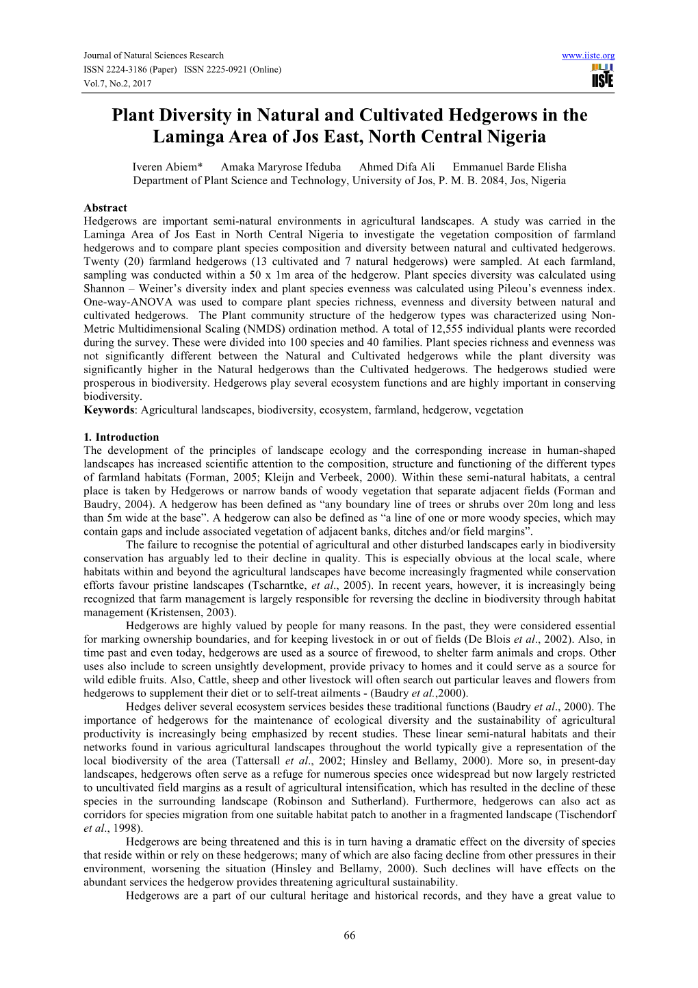 Plant Diversity in Natural and Cultivated Hedgerows in the Laminga Area of Jos East, North Central Nigeria