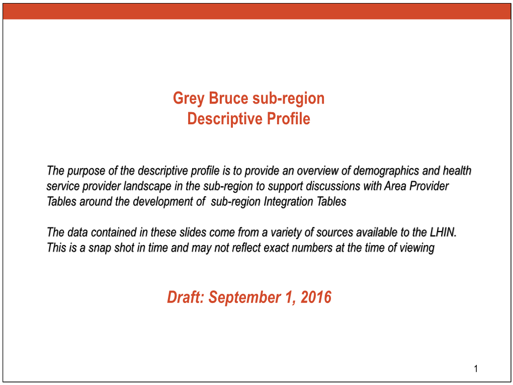 Grey Bruce Sub-Region Descriptive Profile