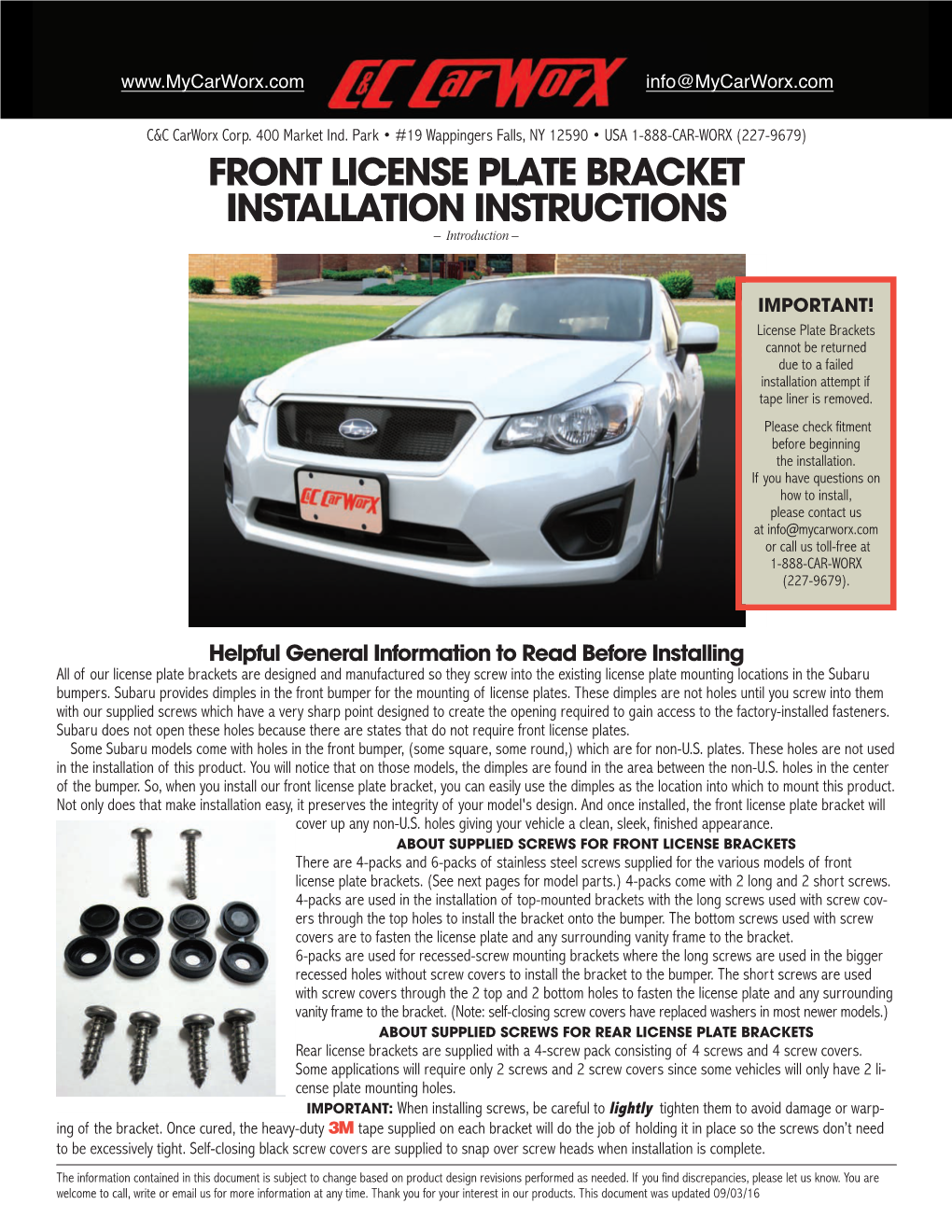 FRONT LICENSE PLATE BRACKET INSTALLATION INSTRUCTIONS – Introduction –