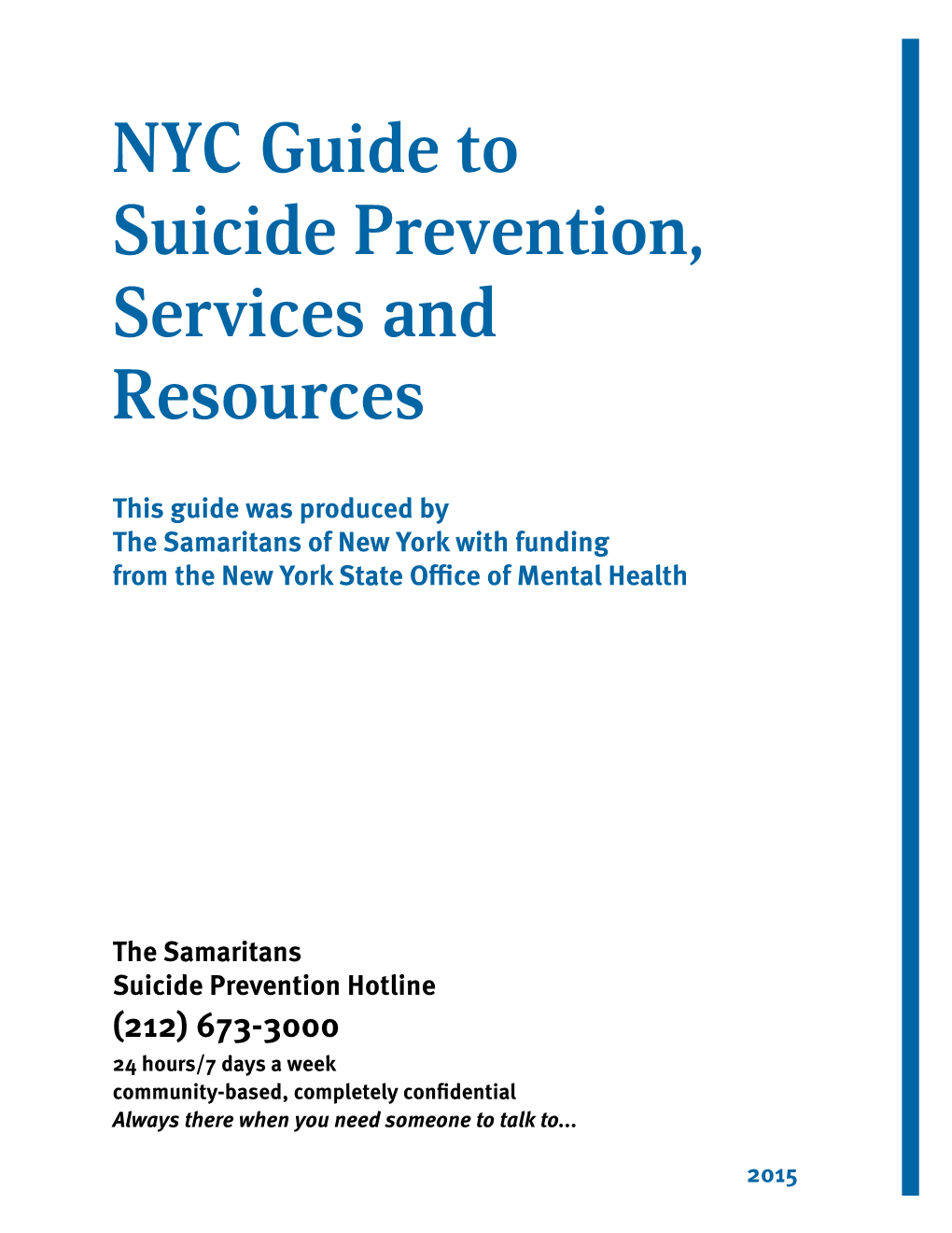 NYC Guide to Suicide Prevention, Services and Resources