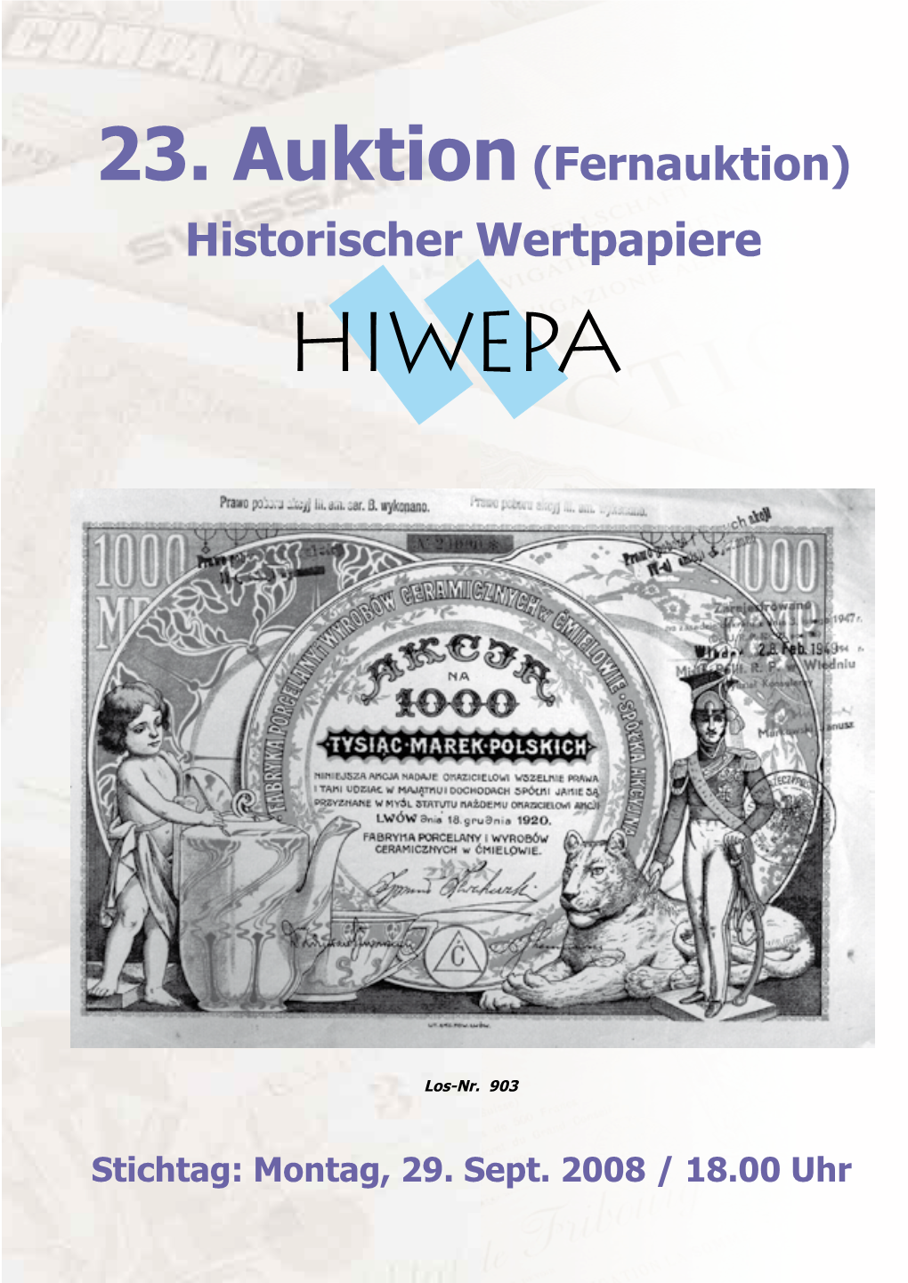 23. Auktion (Fernauktion) Historischer Wertpapiere