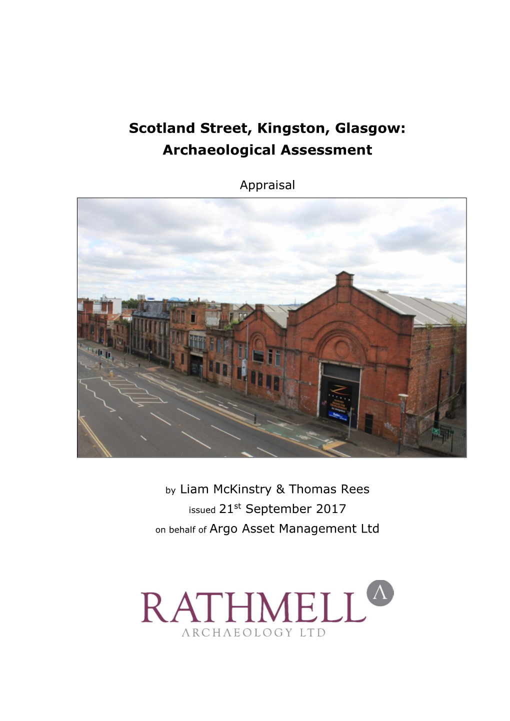 Scotland Street, Kingston, Glasgow: Archaeological Assessment