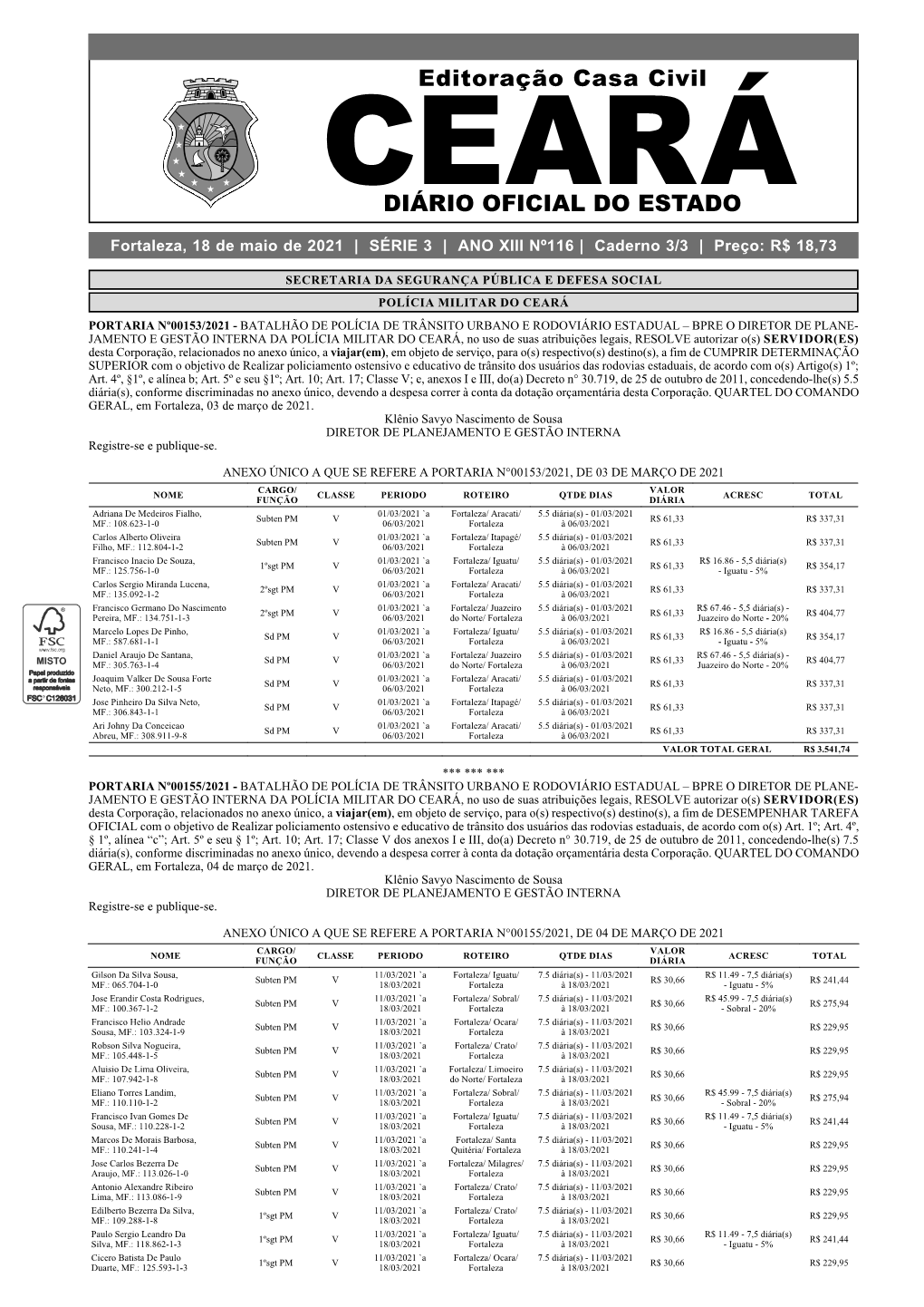 Fortaleza, 18 De Maio De 2021 | SÉRIE 3 | ANO XIII Nº116 | Caderno 3/3 | Preço: R$ 18,73