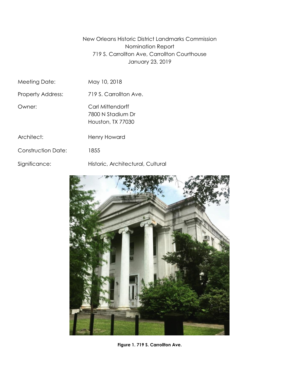 New Orleans Historic District Landmarks Commission Nomination Report 719 S