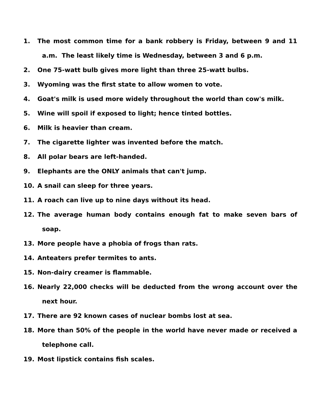 1. the Most Common Time for a Bank Robbery Is Friday, Between 9 and 11