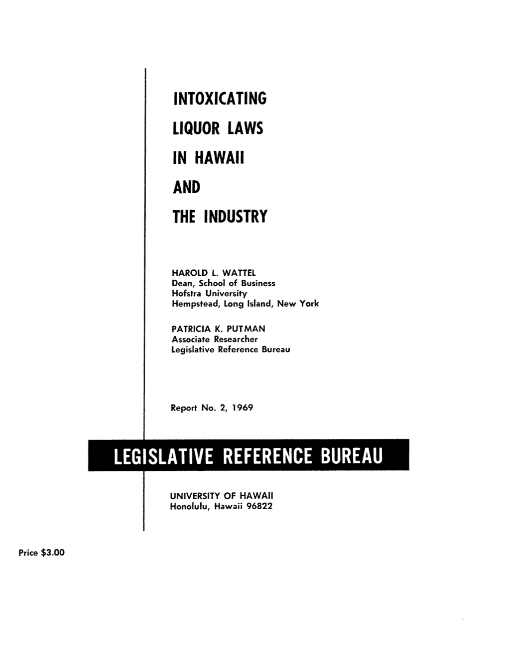 Intoxicating Liquor Laws in Hawaii and the Industry