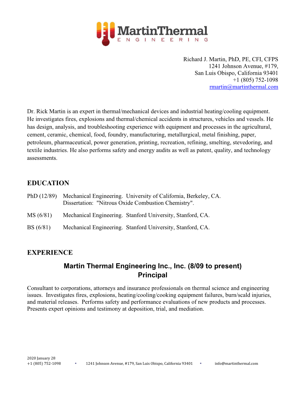 EDUCATION EXPERIENCE Martin Thermal Engineering Inc., Inc. (8/09