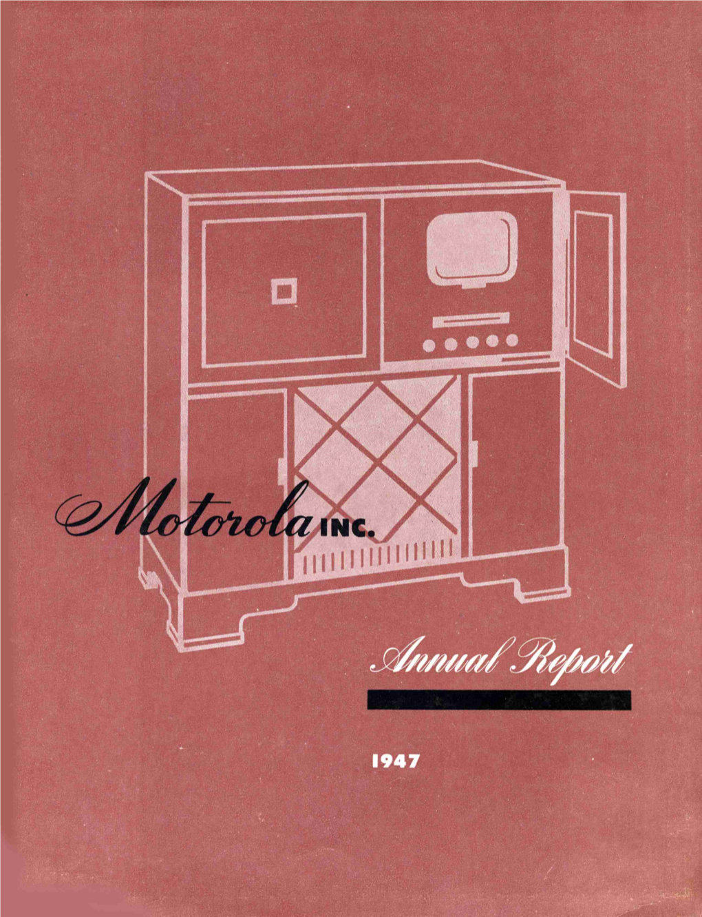 1947 Motorola Annual Report
