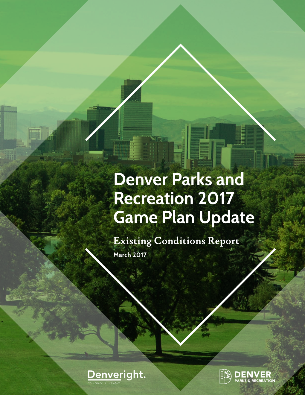 Denver Parks and Recreation 2017 Game Plan Update