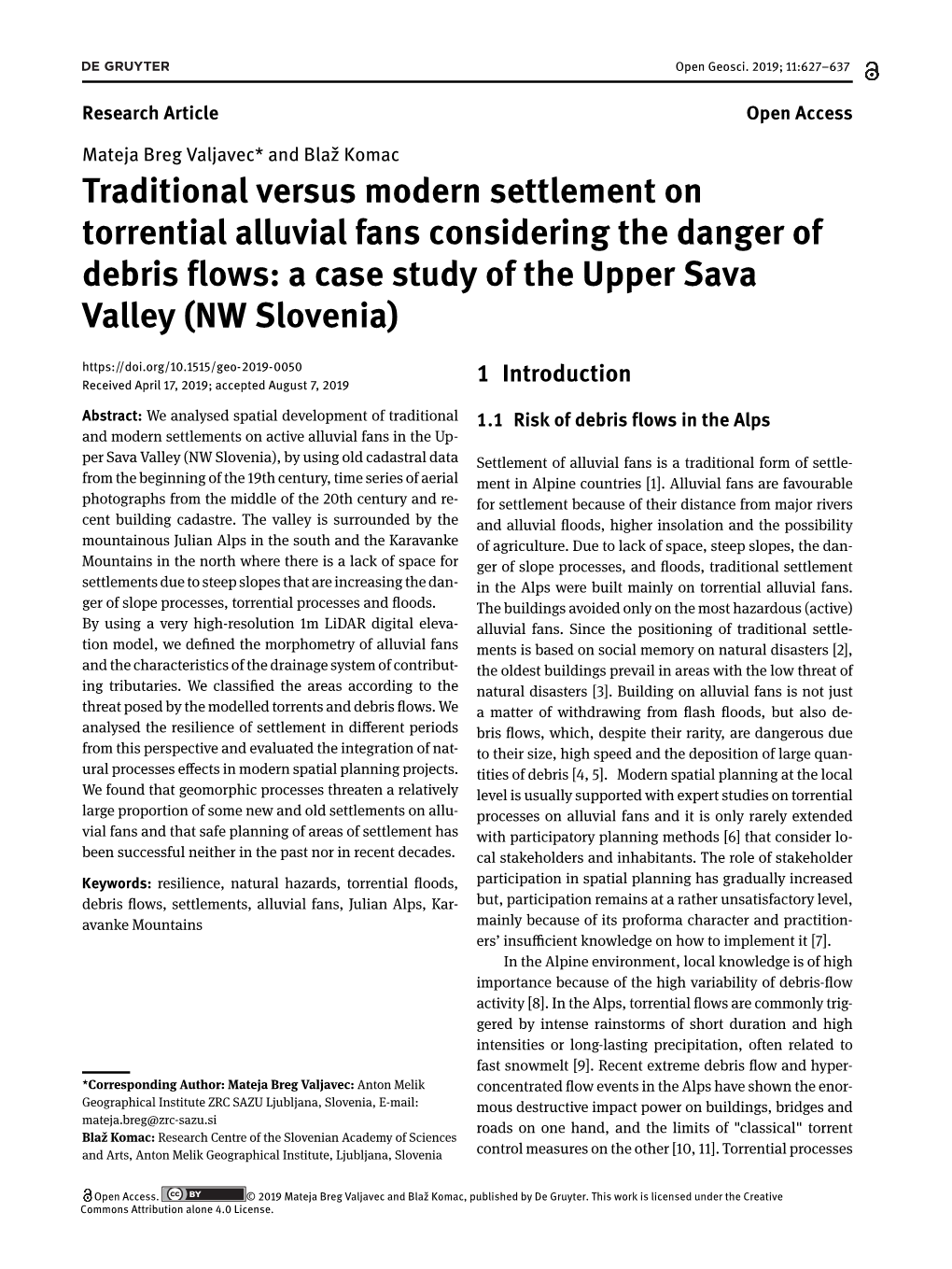 Traditional Versus Modern Settlement on Torrential Alluvial