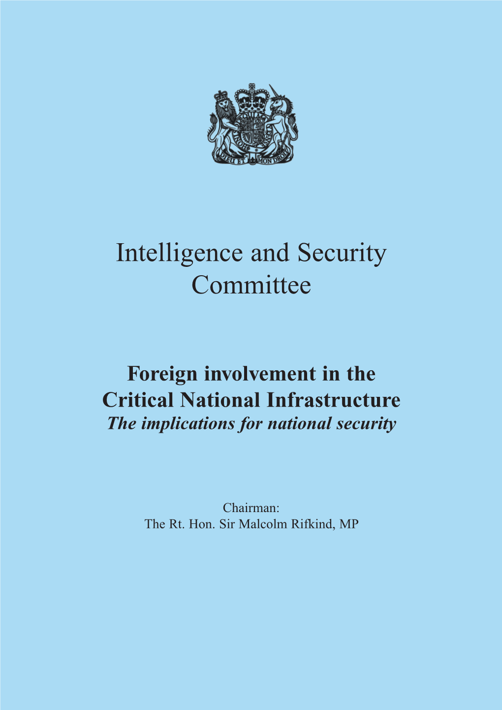 Foreign Involvement in the Critical National Infrastructure the Implications for National Security