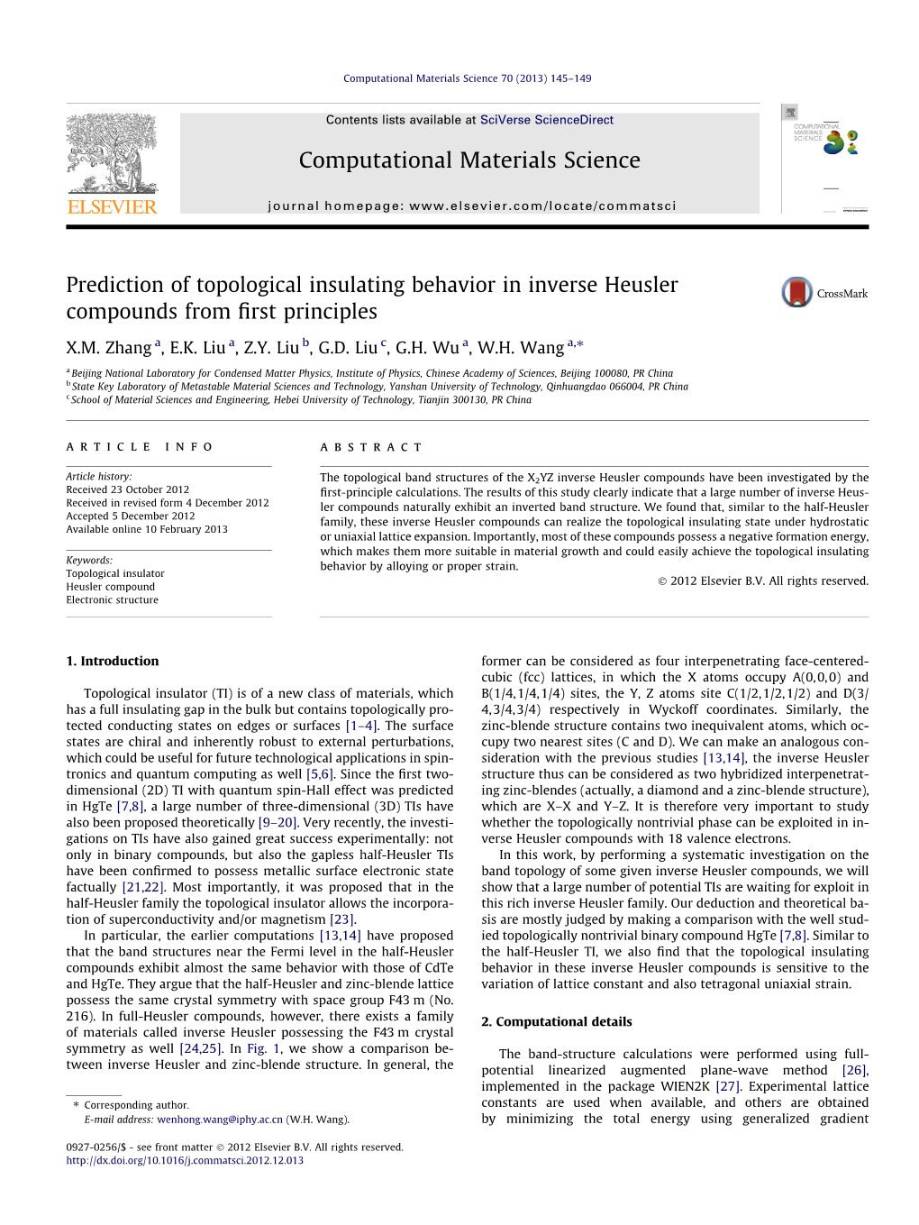 Prediction of Topological Insulating Behavior in Inverse Heusler Compounds from ﬁrst Principles ⇑ X.M