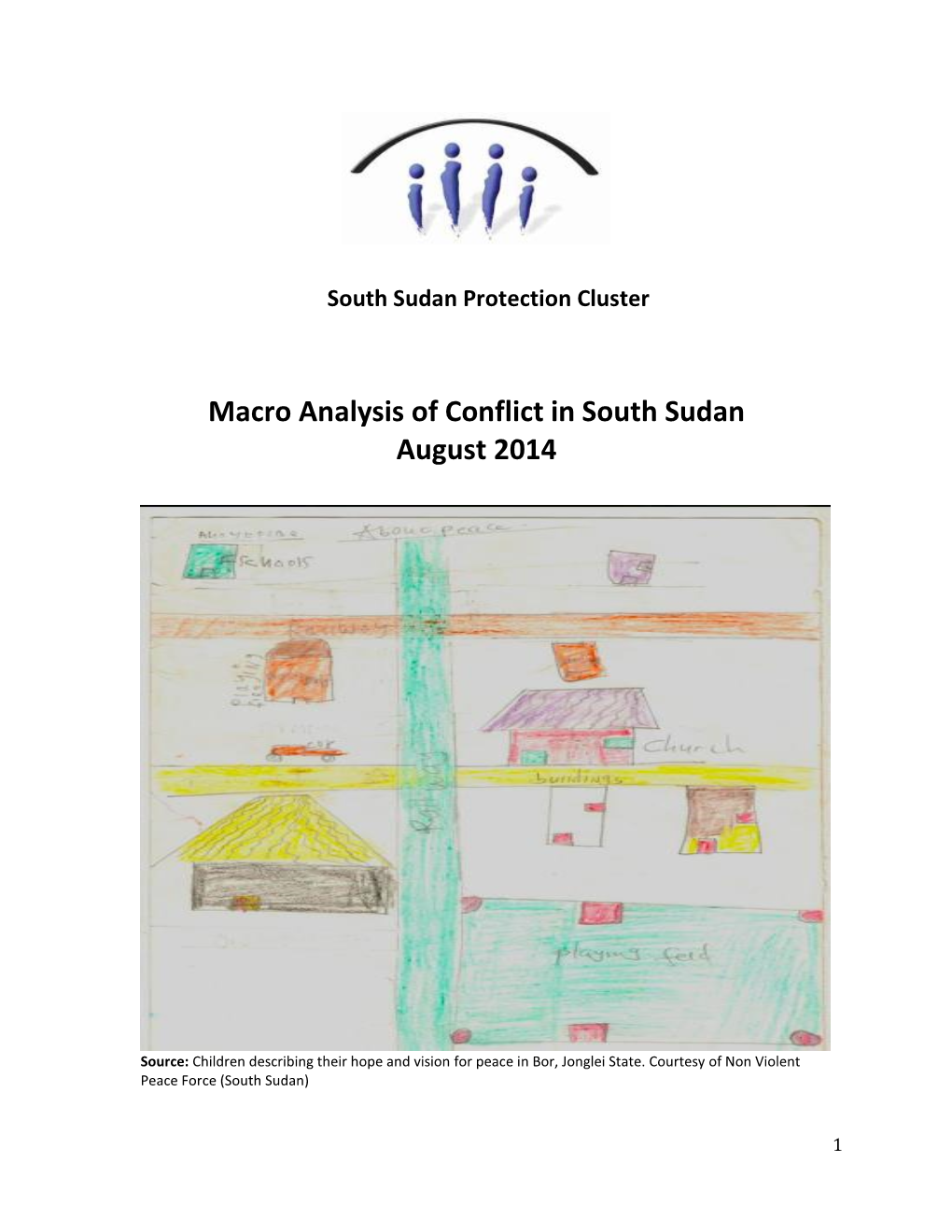 Macro Analysis of Conflict in South Sudan August 2014