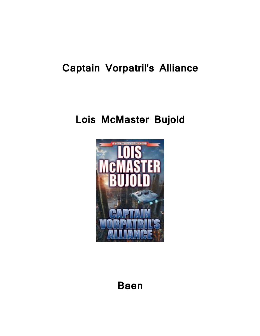 Captain Vorpatril's Alliance Lois Mcmaster Bujold Baen