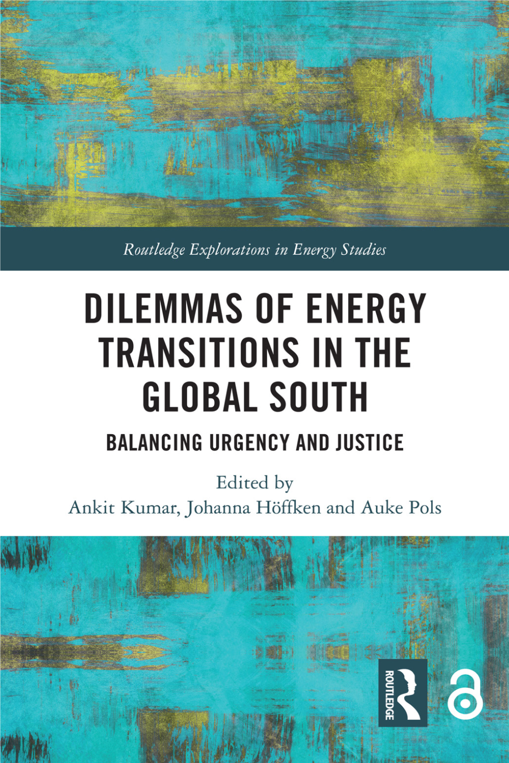 Dilemmas of Energy Transitions in the Global South