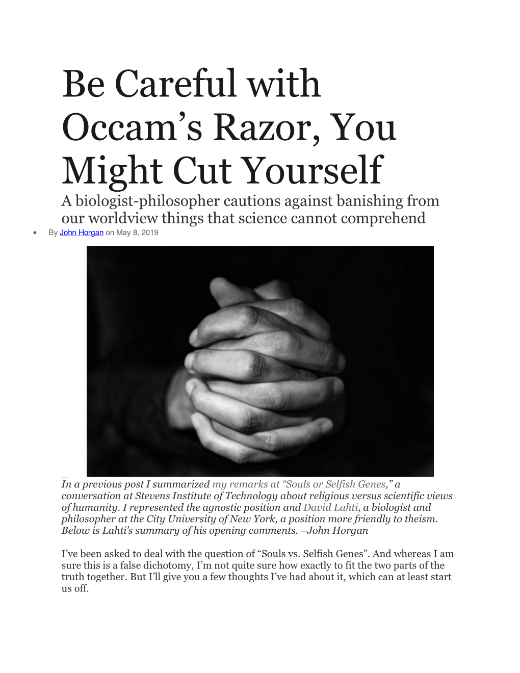 Be Careful with Occam's Razor, You Might Cut Yourself