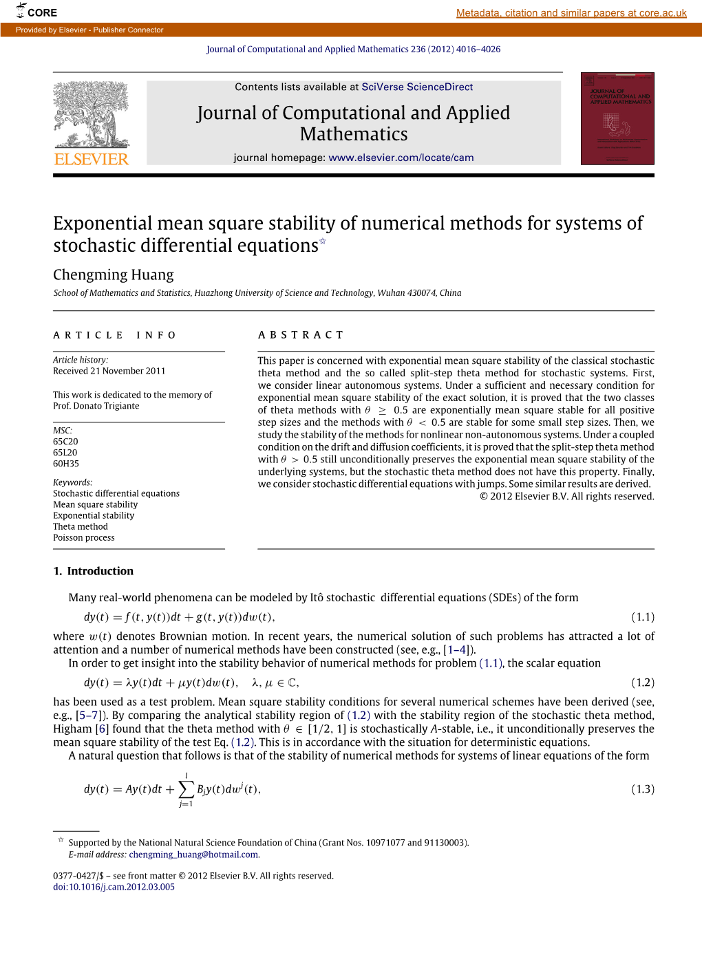 Exponential Mean Square Stability of Numerical Methods for Systems of Stochastic Differential Equations