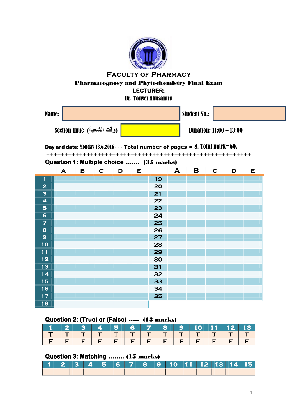 Faculty of Pharmacy ( وﻗت اﻟﺷﻌﺑﺔ ) a B C D E a B C