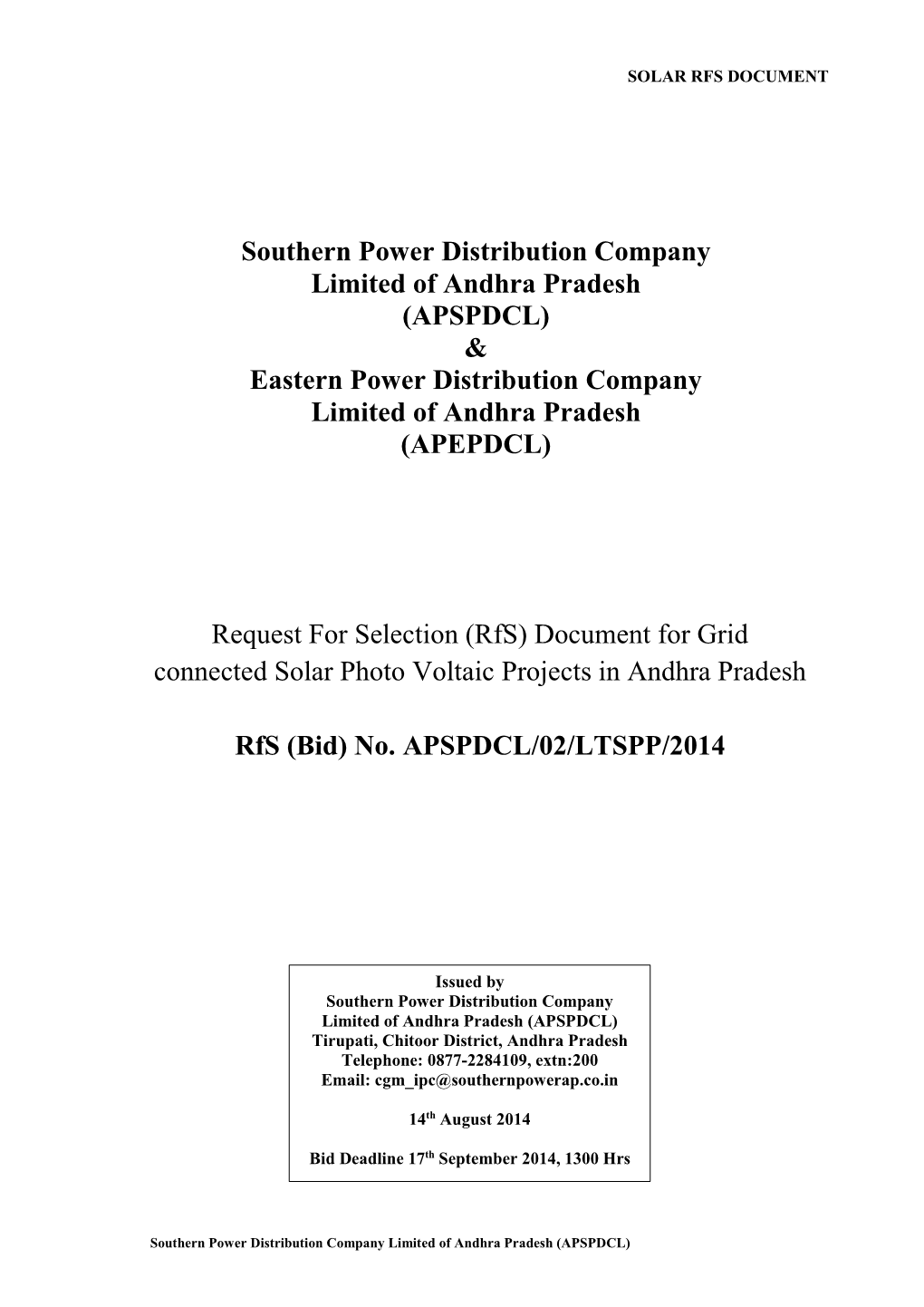 Southern Power Distribution Company Limited of Andhra Pradesh (APSPDCL) & Eastern Power Distribution Company Limited of Andhra Pradesh (APEPDCL)