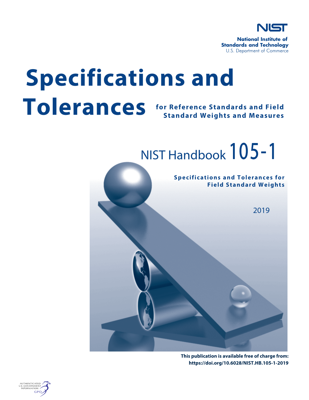 Specifications and Tolerances for Reference Standards and Field Standard Weights and Measures