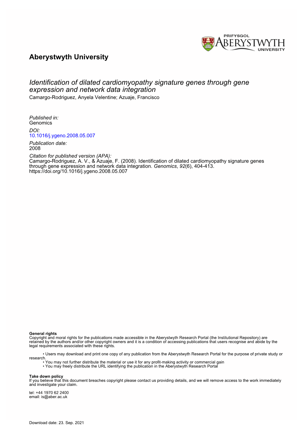 Identification of Dilated Cardiomyopathy Signature Genes Through Gene Expression and Network Data Integration Camargo-Rodriguez, Anyela Velentine; Azuaje, Francisco