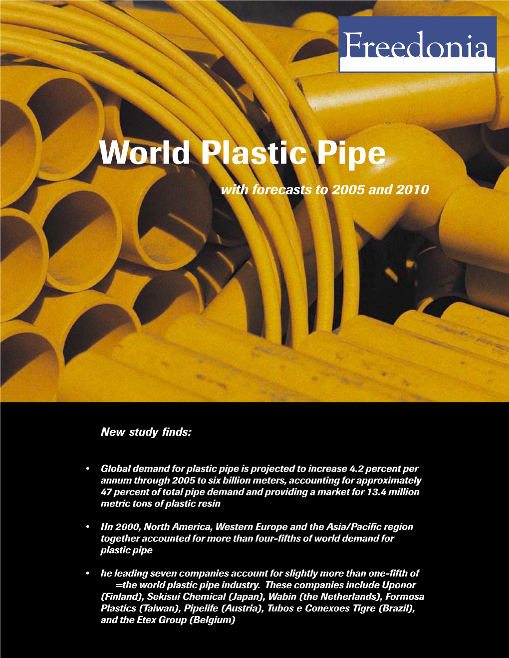 World Plastic Pipe with Forecasts to 2005 and 2010