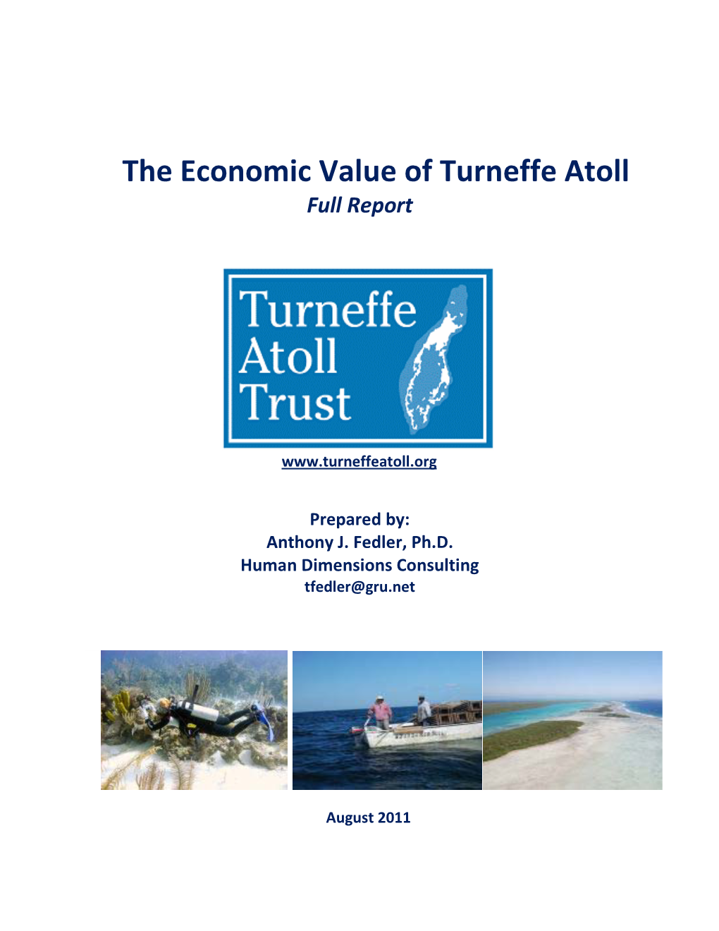 The Economic Value of Turneffe Atoll Full Report