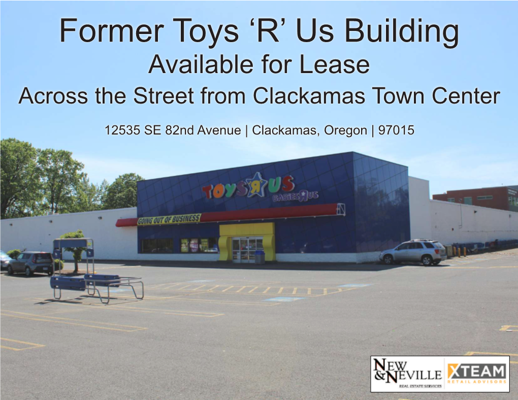 Former Toys ‘R’ Us Building Available for Lease Across the Street from Clackamas Town Center