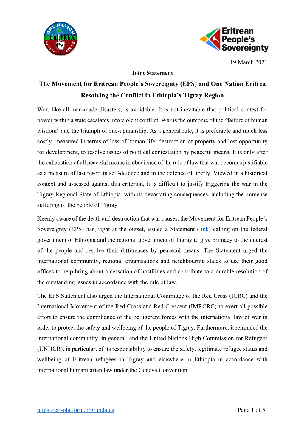 Joint Statement the Movement for Eritrean People’S Sovereignty (EPS) and One Nation Eritrea Resolving the Conflict in Ethiopia’S Tigray Region