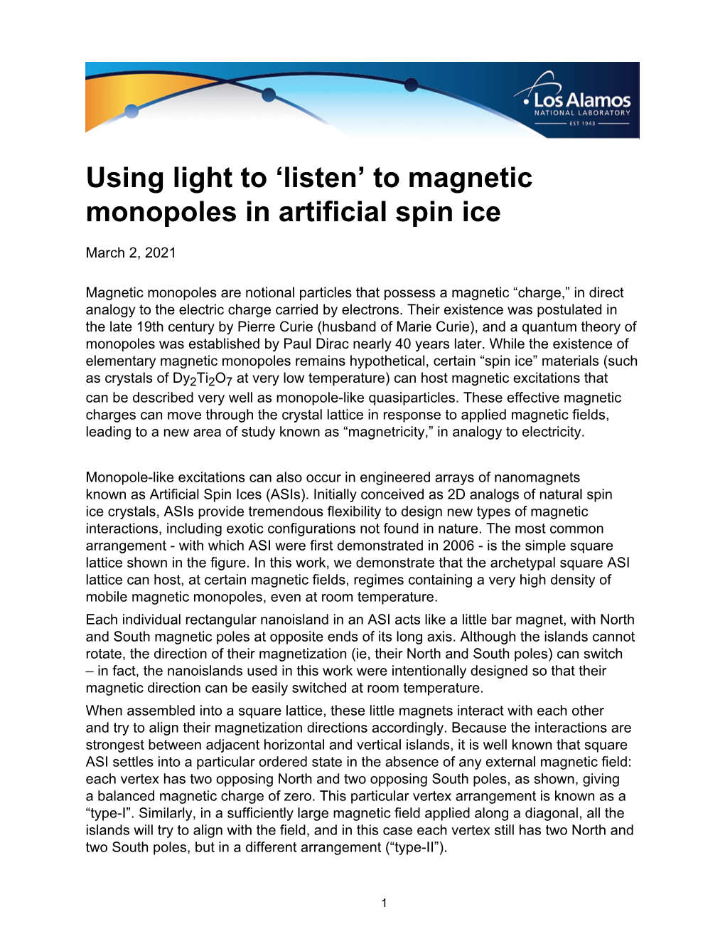 To Magnetic Monopoles in Artificial Spin Ice