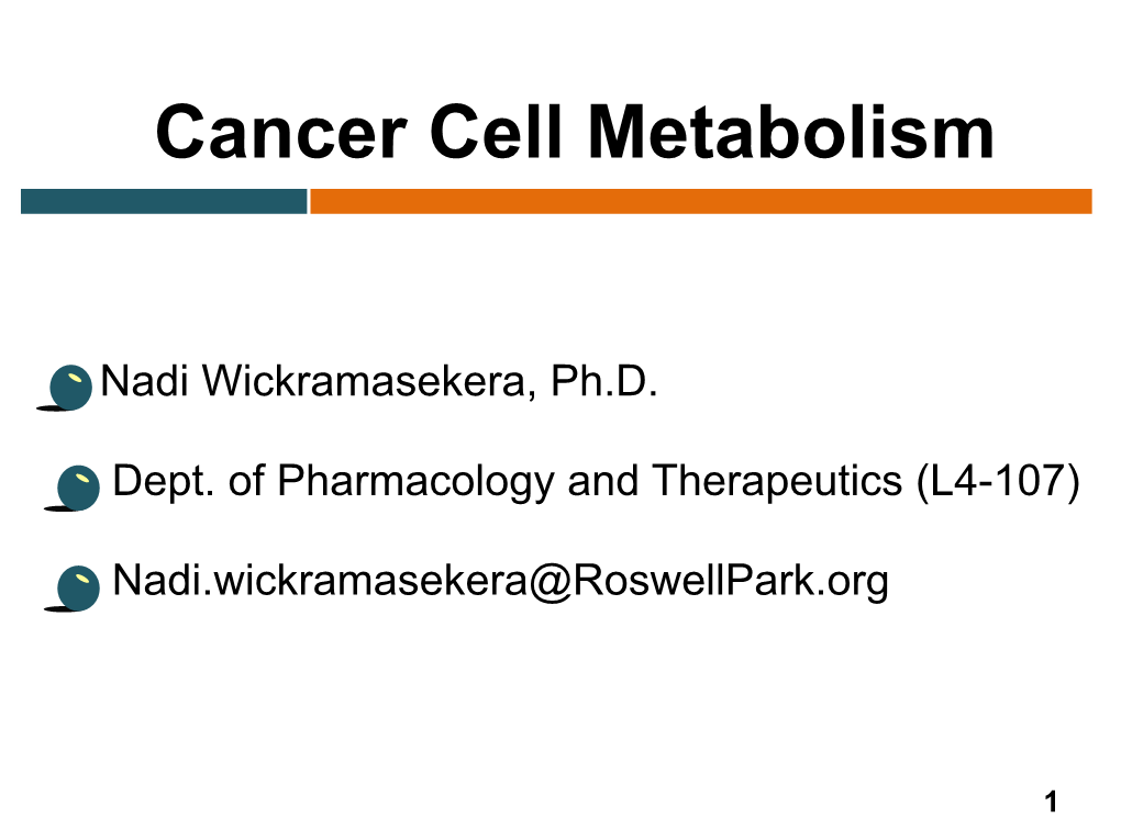 Cancer Cell Metabolism